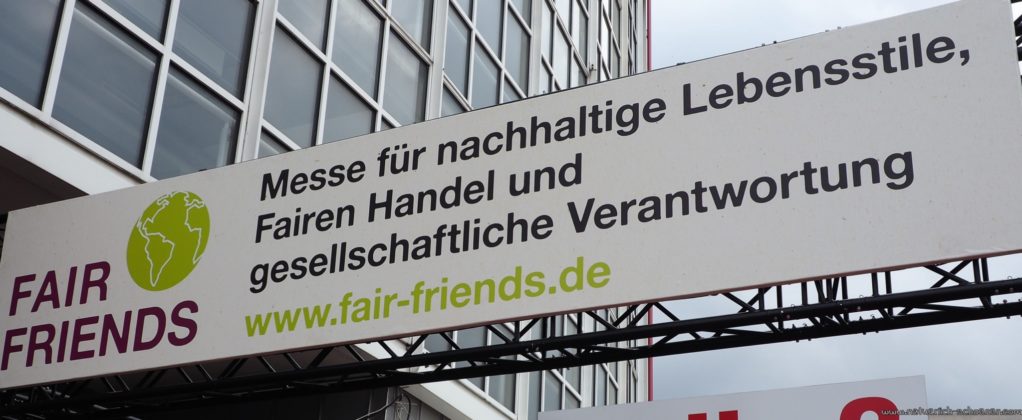 Fair Friends 2017 - Messe zu Nachhaltigkeit und Fair Trade